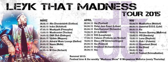 Leyk that Madness die Jan Leyk Tourdaten